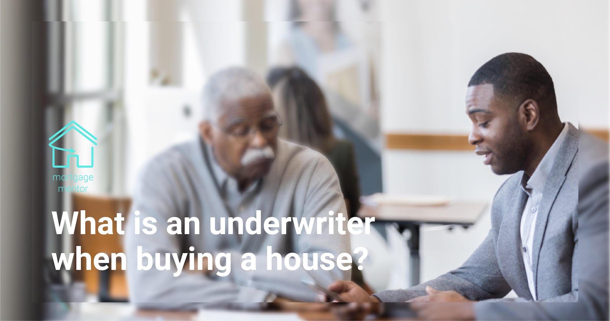 What is an underwriter when buying a house? image